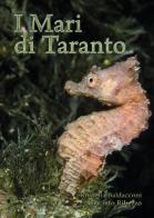 I mari di Taranto di Rossella Baldacconi, Giacinto Ribezzo edito da Youcanprint