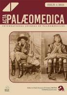 Acta Palaeomedica. International Journal of Palaeomedicine. Ediz. italiana e inglese (2025) vol. 1 di FAPAB Research Center edito da Bookstones