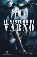 Il mistero di Varno di Massimo Geraci edito da Genesis Publishing