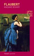 Madame Bovary di Gustave Flaubert edito da Garzanti