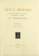 Atti e memorie dell'Accademia toscana di scienze e lettere «La Colombaria». Nuova serie vol.27 edito da Olschki
