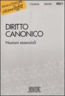 Diritto canonico. Nozioni essenziali edito da Edizioni Giuridiche Simone