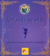La foresta incantata. I Libri magici. Ediz. a colori di Angelika Scudamore edito da Liscianilibri