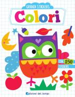 Colori. Grandi stickers. Con adesivi di Elizabeth Golding edito da Edizioni del Borgo