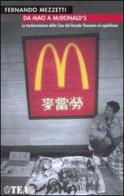 Da Mao a McDonald's di Fernando Mezzetti edito da TEA