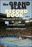 The grand slam record book vol.1 edito da Effepi Libri
