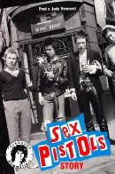 Sex Pistols story di Fred Vermorel, Judi Vermorel edito da Kaos
