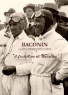 Baconin (Mario Umberto) «il fratellino di Nuvolari» di Giuseppe Prisco edito da Autopubblicato