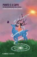 Punto e a capo. Per una rigenerazione della scuola edito da Mimesis