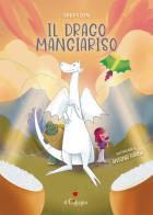 Il drago Mangiariso di Sandra Dema edito da Il Ciliegio