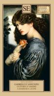 Lettere d'amore a Barbara Leoni di Gabriele D'Annunzio edito da SE