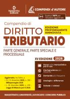 Compendio di diritto tributario 2026. Parte generale, speciale e processuale edito da Neldiritto Editore