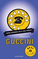 Nuovo dizionario delle cose perdute di Francesco Guccini edito da Mondadori