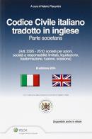 Codice civile italiano tradotto in inglese. Parte societario edito da Ipsoa