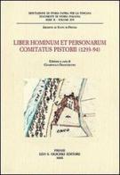 Liber hominum et personarum comitatus Pistorii (1293-94) edito da Olschki