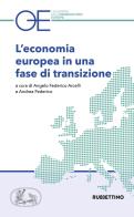 L' economia europea in una fase di transizione edito da Rubbettino