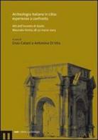 Archeologia italiana in Libia: esperienze a confronto. Atti dell'incontro di studio (Macerata-Fermo, 28-30 marzo 2003) edito da eum