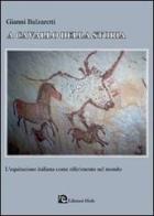 A cavallo della storia. L'equitazione italiana come riferimento nel mondo di Gianni Balzaretti edito da Miele