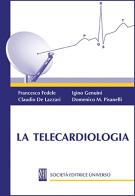 La telecardiologia edito da SEU