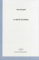 La rete di Indra di Alma Borgini edito da Giuliano Ladolfi Editore