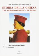 Storia della Chiesa tra Medioevo ed epoca moderna vol.4 di Luigi Mezzadri, Filippo Lovison edito da CLV