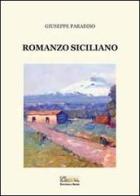 Romanzo siciliano di Giuseppe Paradiso edito da Editoriale Agorà