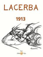Lacerba 1913 edito da Biblioteca d'Orfeo