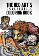 The dec-art's. Psychedelic coloring book. Ediz. bilingue edito da Dec Art srls