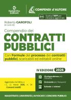 Compendio dei Contratti Pubblici 2026 con appendice online contenente le Formule del Processo. Con espansione online edito da Neldiritto Editore