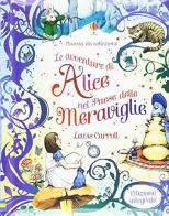 Le avventure di Alice nel paese delle meraviglie di Lewis Carroll, Fran Parreno edito da Usborne Publishing