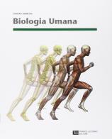 Biologia umana. Con espansione online. Per le Scuole superiori di Sandro Barbone edito da Cristian Lucisano Editore