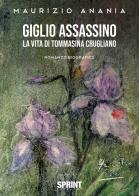 Giglio assassino di Maurizio Anania edito da Booksprint