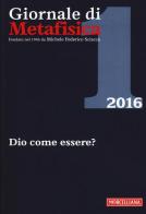 Giornale di metafisica (2016) vol.1 edito da Morcelliana