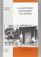 Le cento patrie dei molisani nel mondo di Annalisa Carbone edito da Cosmo Iannone Editore