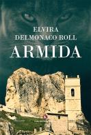 Armida di Elvira Delmonaco Roll edito da Kimerik