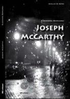 Joseph McCarthy di Eleonora Bernardi edito da SBC Edizioni