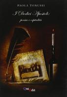 I «dodici apostoli». Poesia e ospitalità di Paola Tonussi edito da QuiEdit