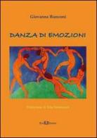 Danza di emozioni di Giovanna Bianconi edito da Este Edition