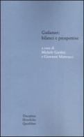 Gadamer: bilanci e prospettive. Atti del Convegno svolto in collaborazione con l'Istituto italiano per gli studi filosofici (Bologna , 13-15 marzo 2003) edito da Quodlibet