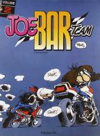 Joe Bar team vol.2 di Christian Debarre edito da Edizioni Di