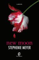 New moon di Stephenie Meyer edito da Fazi