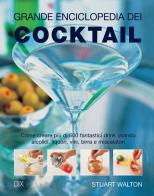 Grande enciclopedia dei cocktail di Stuart Walton edito da Dix
