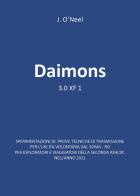 Daimons. 3.0 XF 1 di J. O'Neel edito da Youcanprint