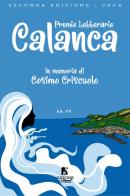 2° premio letterario Calanca. In memoriam Cosimo Criscuolo edito da Il Cuscino di Stelle