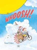 Whoosh! Ediz. a colori di Sam Usher edito da Edizioni Clichy