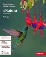 #Natura. Biologia. Per le Scuole superiori di Elvidio Lupia Palmieri, Maurizio Parotto, Silvia Saraceni edito da Zanichelli