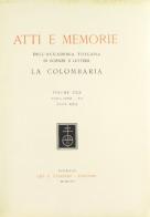 Atti e memorie dell'Accademia toscana di scienze e lettere «La Colombaria». Nuova serie vol.30 edito da Olschki