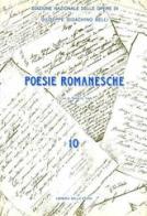 Le poesie romanesche vol.10 di Gioachino Belli edito da Ist. Poligrafico dello Stato