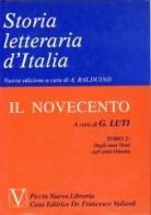 Storia letteraria d'Italia vol.11.2 di Giorgio Luti edito da Piccin-Nuova Libraria