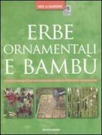 Erbe ornamentali e bambù di Jon Ardle edito da Mondadori Electa
